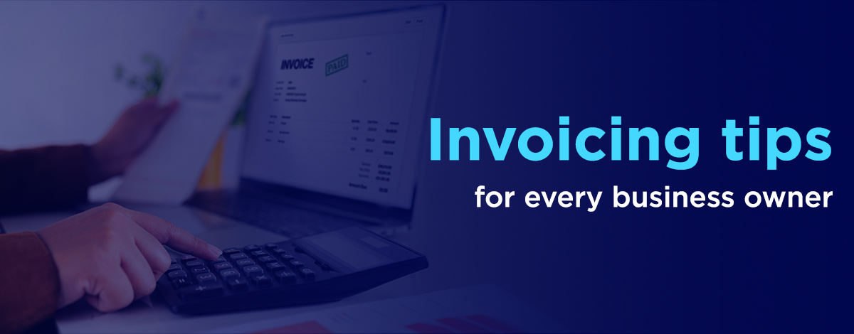 10 Essential Invoicing Tips for Business Owners to Ensure Timely Payments