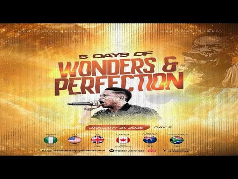 5 DAYS OF WONDERS AND PERFECTION [DAY 2] || NSPPD || 21ST JANUARY 2025 - YouTube