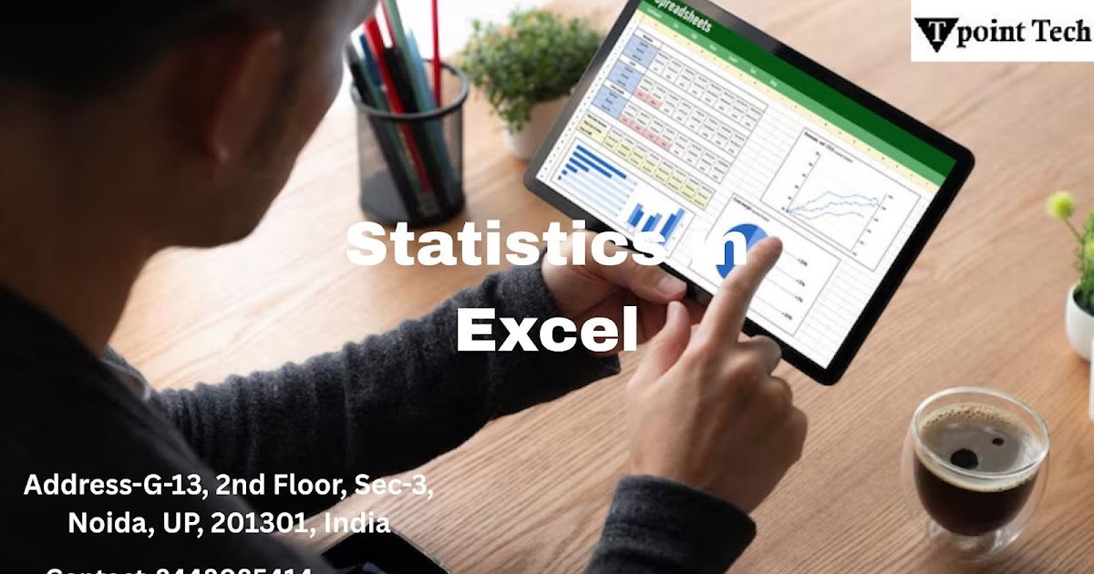 Statistics in Excel: Everything You Need to Know