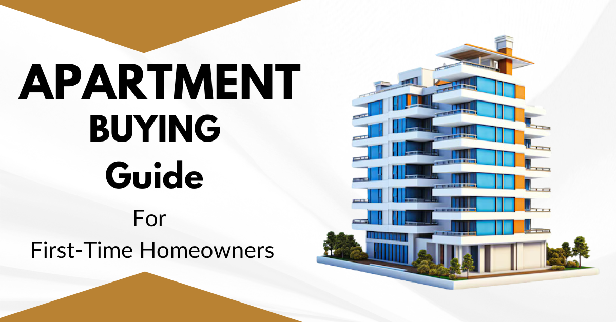 Apartment Buying Guide for First-Time Homeowners